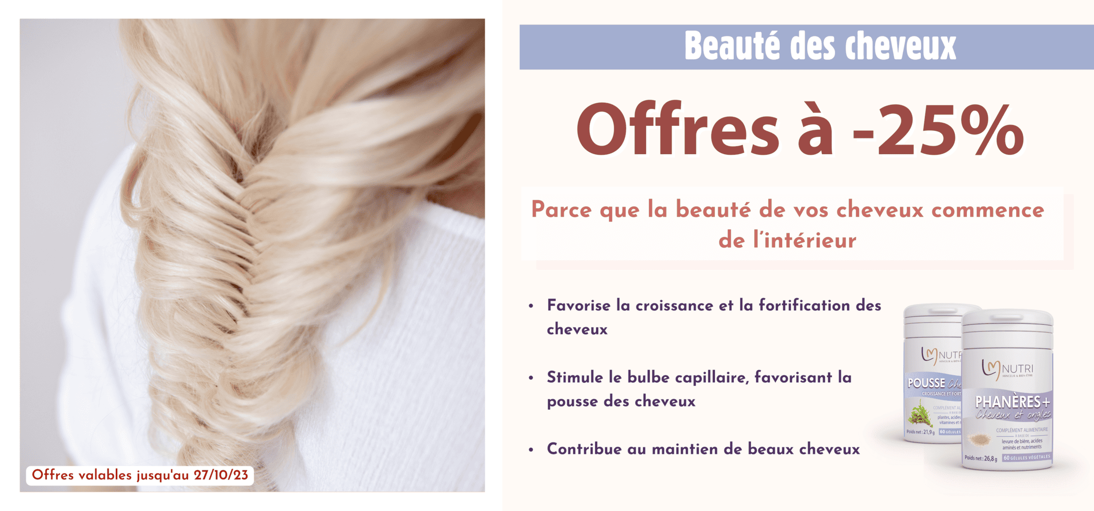 Offrez à vos cheveux ce dont ils ont besoin !